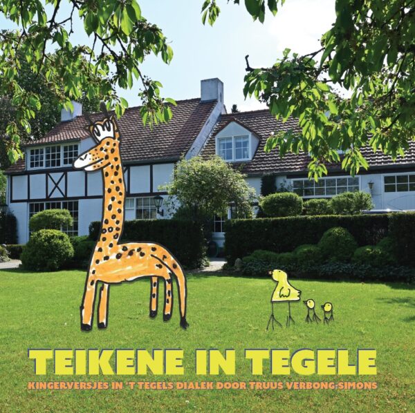 Boek Teikene in Tegelen - kinderversjes in Tegels dialect