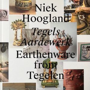 Boek Tegels Aardewerk - Earthenware from Tegelen
