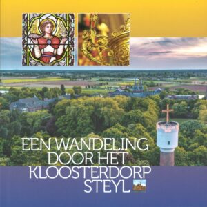 Boek Een wandeling door het kloosterdorp Steyl - jubileumeditie 2025